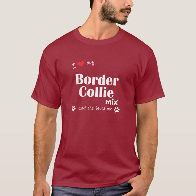 Camiseta Amo mi mezcla del border collie (el perro (Anverso)