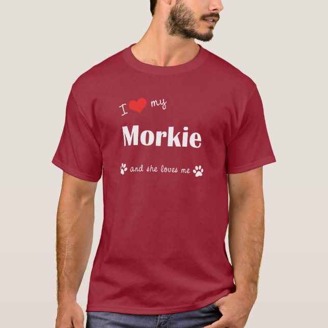 Camiseta Amo mi Morkie (el perro femenino) (Anverso)