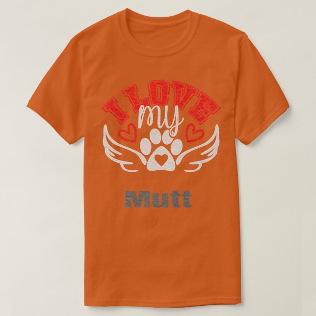 Camiseta Amo Mi Mutt (Diseño del anverso)