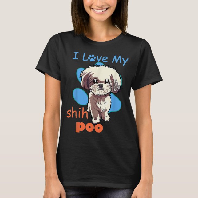 Camiseta Amo Mi Poo Shih Mejor Perro Amante Paw Imprimir Cr (Anverso)
