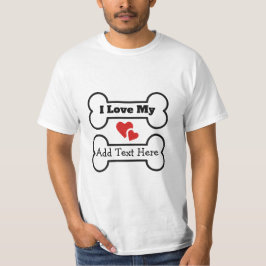 Camiseta Amo Mi (Raza De Perro Favorita)