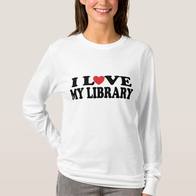 Camiseta Amo mi regalo del bibliotecario de la biblioteca (Anverso)