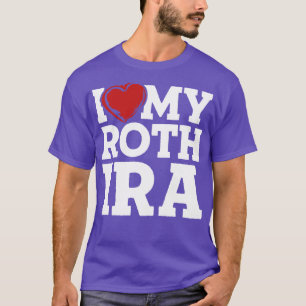 Camiseta Amo mi Roth IRA
