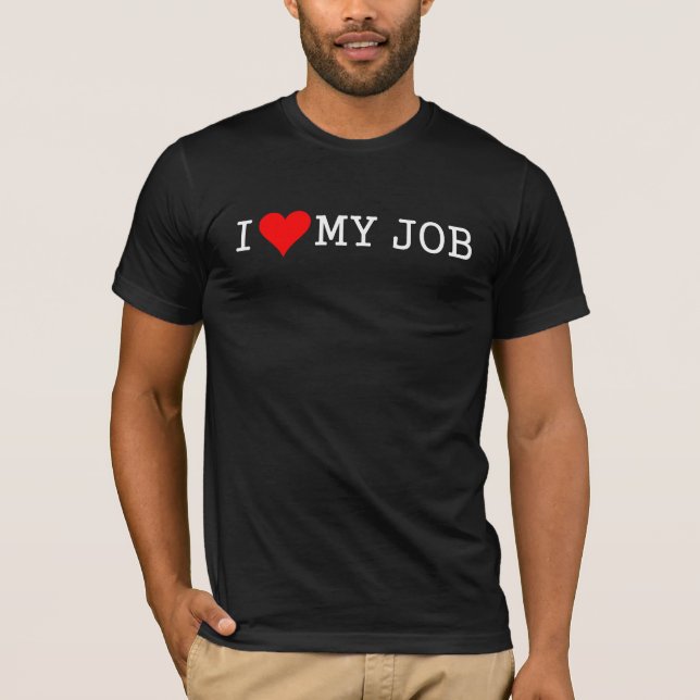 Camiseta amo mi trabajo (Anverso)
