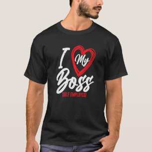 Camiseta Amo mi trabajo independiente de trabajo autónomo d