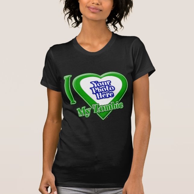Camiseta Amo Mi Zombie Con Tu Foto (Anverso)