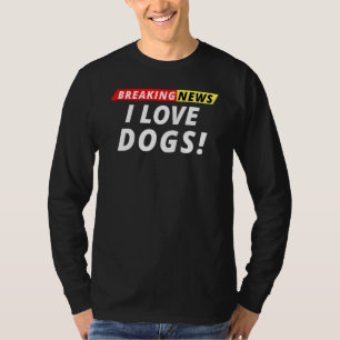 Camiseta Amo Perros Noticias de última hora Noticias de úl
