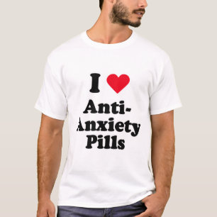 Camiseta Amo píldoras de la anti-ansiedad