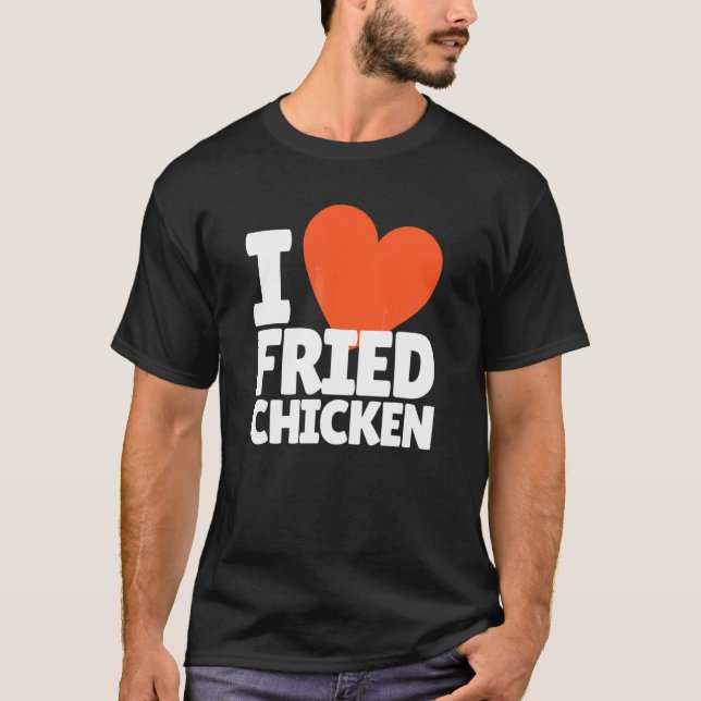 Camiseta Amo Pollo Frito Corazón Pollo Frito (Anverso)