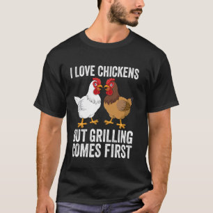 Camiseta Amo Pollos Pero La Parrilla Es Lo Primero Chistoso