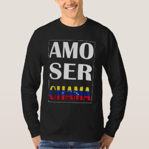 Camiseta Amo Ser Chama Orgulloso Flannel Venezuela