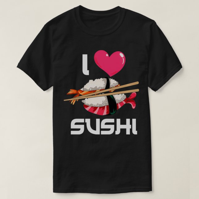 Camiseta Amo Sushi Pullover (Diseño del anverso)