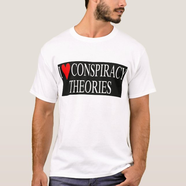 Camiseta Amo teorías de conspiración (Anverso)