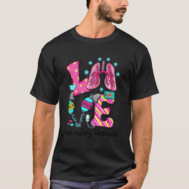 Camiseta Amo Terapéutico Respiratorio Terapia De Enfermedad (Anverso)
