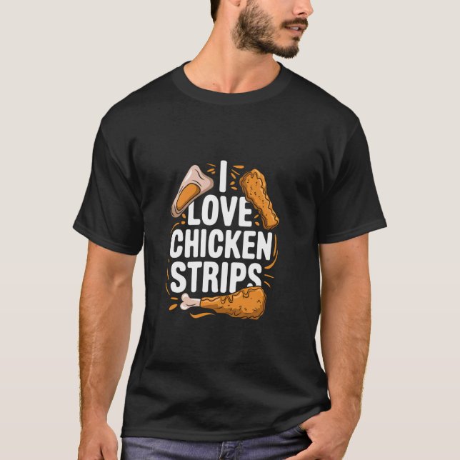 Camiseta Amo Tiras De Pollo (Anverso)