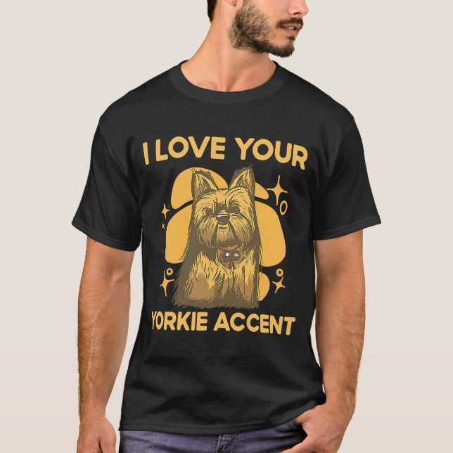 Camiseta Amo tu Yorkie Accent Yorkshire Terrier Dog Br (Anverso)