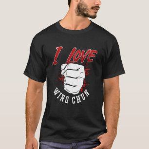 Camiseta Amo Wing Chun Kung Fu luchador marcial Wing Chun