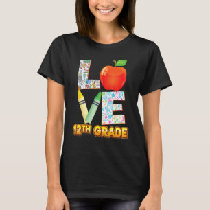 Camiseta Amor 12° grado Duodécimo Estudiante Docente de Reg