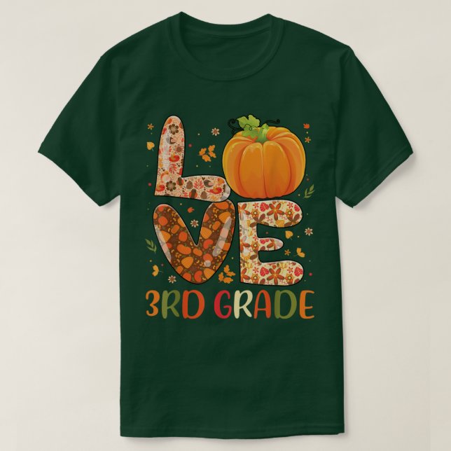 Camiseta Amor 3º Grado Feliz Otoño Stud de Maestros Otoño (Diseño del anverso)
