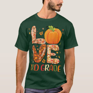 Camiseta Amor 3º Grado Feliz Otoño Stud de Maestros Otoño