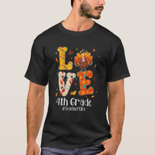 Camiseta Amor 4º grado Vida de profesor Turquía Agradecimie