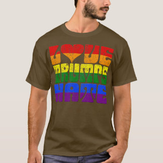 CAMISETA AMOR A LOS TRUMPS ODIAN LA DIVERSIDAD DEL ORGULLO 
