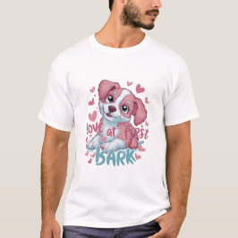 Camiseta Amor a Primera Ladrida: Amor de Cachorro