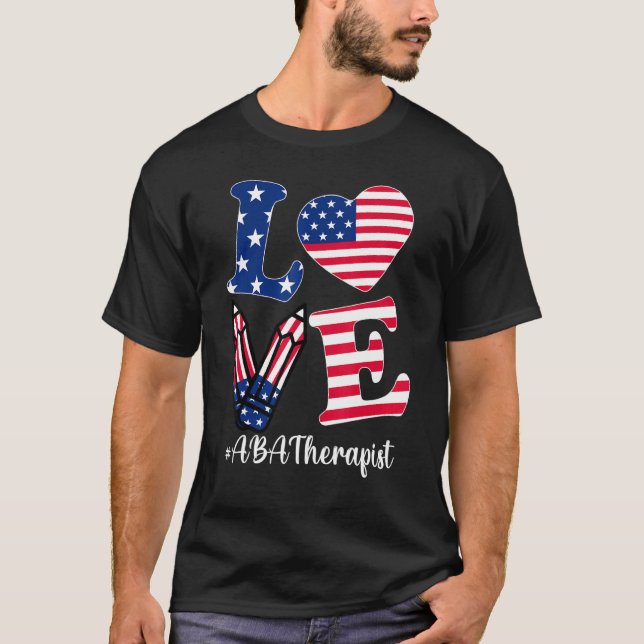 Camiseta Amor Aba Therapist American Flag Appartal 4 De Ju (Anverso)