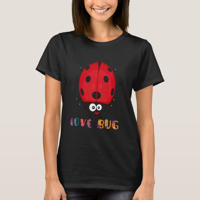 Camiseta Amor Adorable Ladybugs Chica Insect Entomology Bir (Anverso)