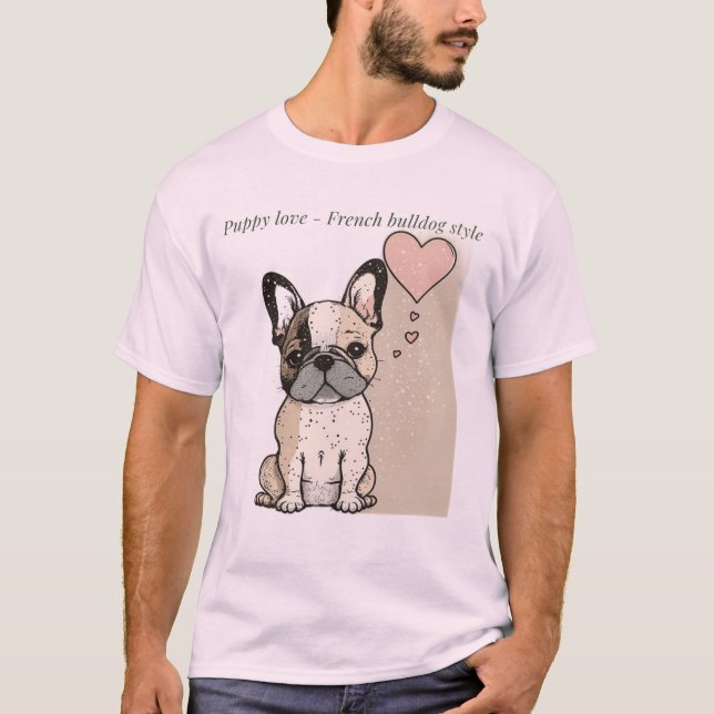 Camiseta Amor al cachorro - estilo bulldog francés (Anverso)