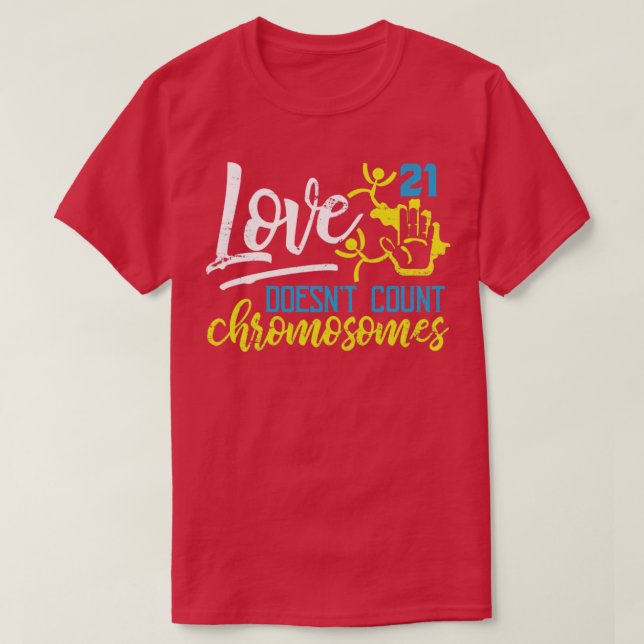Camiseta Amor Amabilidad Disminución Síndrome Conciencia (Diseño del anverso)