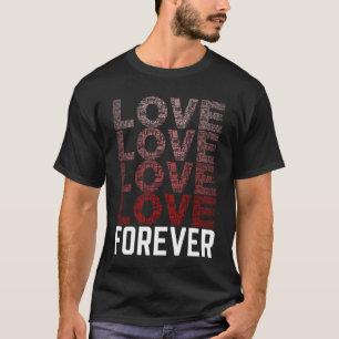 Camiseta Amor, amor, amor, amor para siempre. Estilo de mod