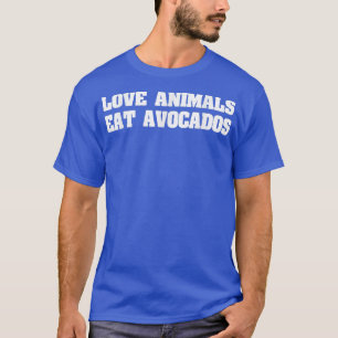 Camiseta Amor Animales Comen Abogados, Veganer Vegan