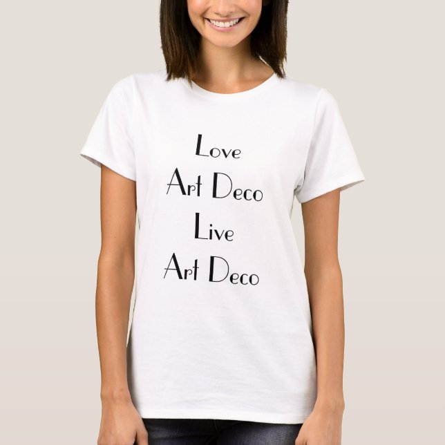 Camiseta Amor Art Deco Live Art Deco Typografía (Anverso)
