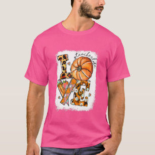 Camiseta Amor Cae Tie Dye Teacher Life Pumpkin Otoño Que