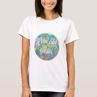 Camiseta Amor como Jesús