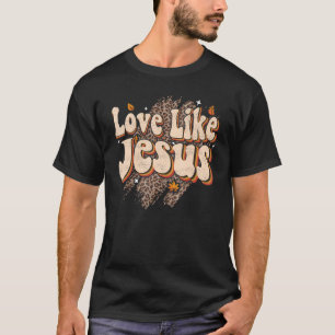 Camiseta Amor Como Jesús Christain Gráfico Tees Groovy Chri