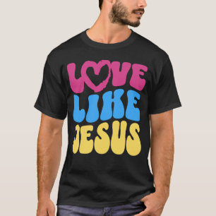 Camiseta Amor Como Jesús Cristiano Diciendo Cita Positiva V