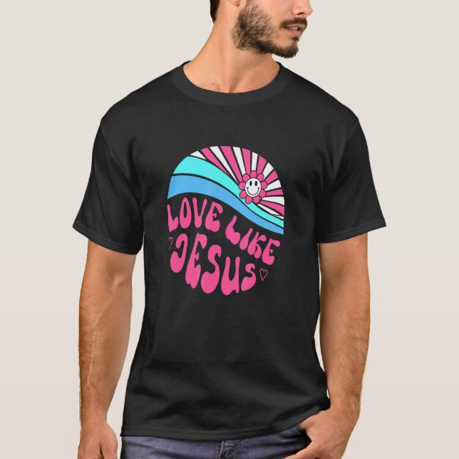 Camiseta Amor Como Jesús Daisy Sunset Dios Religioso Christ (Anverso)