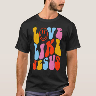Camiseta Amor como Jesús Dios Religioso Cristiano