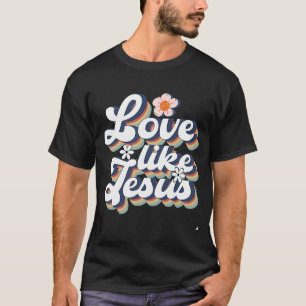 Camiseta Amor Como Jesús Dios Religioso Palabras Cristianas