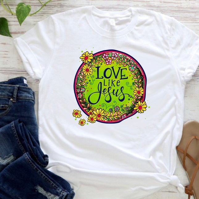 Camiseta Amor como Jesús Diversión Floral Inespiritividad C (Subido por el creador)