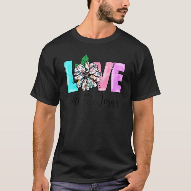 Camiseta Amor Como Jesús Fe Cristiana Biblia Oración de Dio (Anverso)