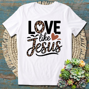 Camiseta Amor como Jesús - Fe cristiana Inspiradora