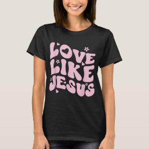 Camiseta Amor Como Jesús Positivo Católico Preppy Retro Chr