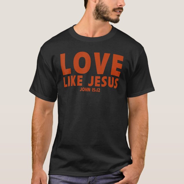 Camiseta amor como Jesús proverbio cristiano plegario a jue (Anverso)