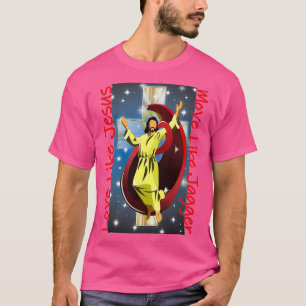 Camiseta Amor Como Jesús Se Mueve Como Jagger