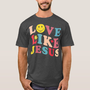 Camiseta Amor como Jesús Sonrisa cristiana Cara sonriente (