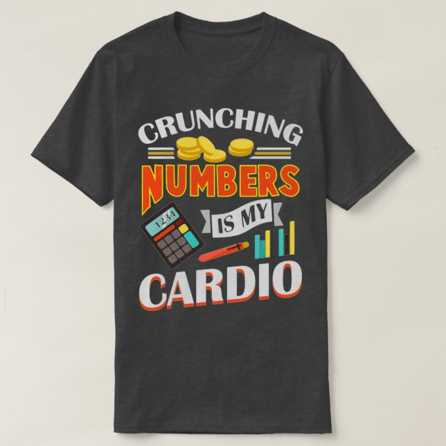 Camiseta Amor Crunching Numbers Divertido contable (Diseño del anverso)