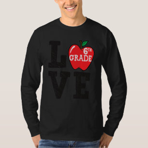 Camiseta Amor Cuto Sexto Grado Escuadrón Primer Día De La E